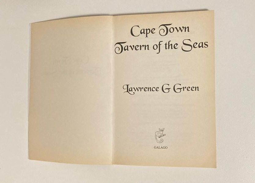 Cape Town: Tavern of the seas - Lawrence G. Green