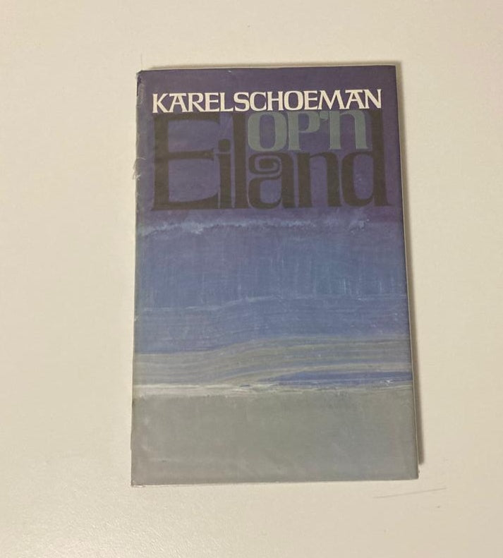 Op ’n eiland - Karel Schoeman