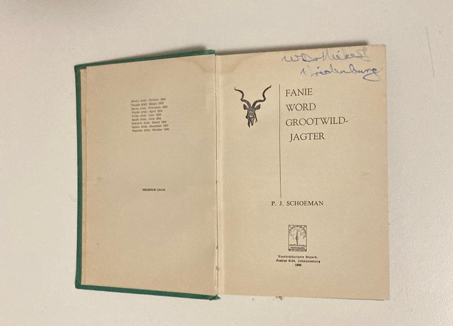Fanie word grootwildjagter - P.J. Schoeman