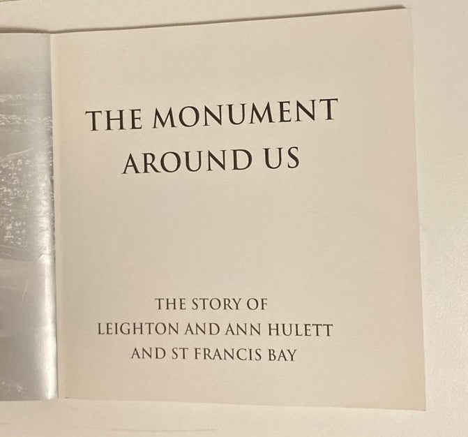 The monument around us: The story of Leighton and Ann Hulett and St Francis Bay - R.N. Simpson