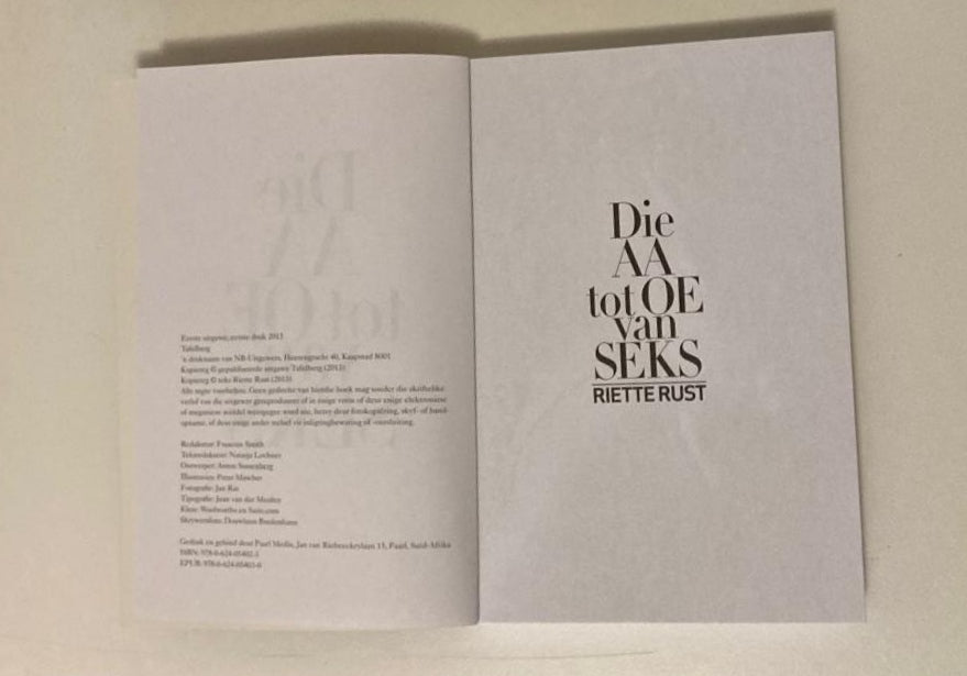 Die AA tot OE van seks - Riette Rust (First edition)