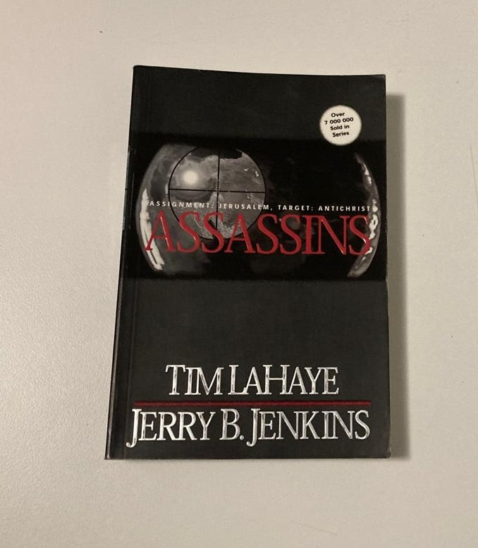 Assassins - Tim LaHaye & Jerry B Jenkins (First edition; Left behind #6)