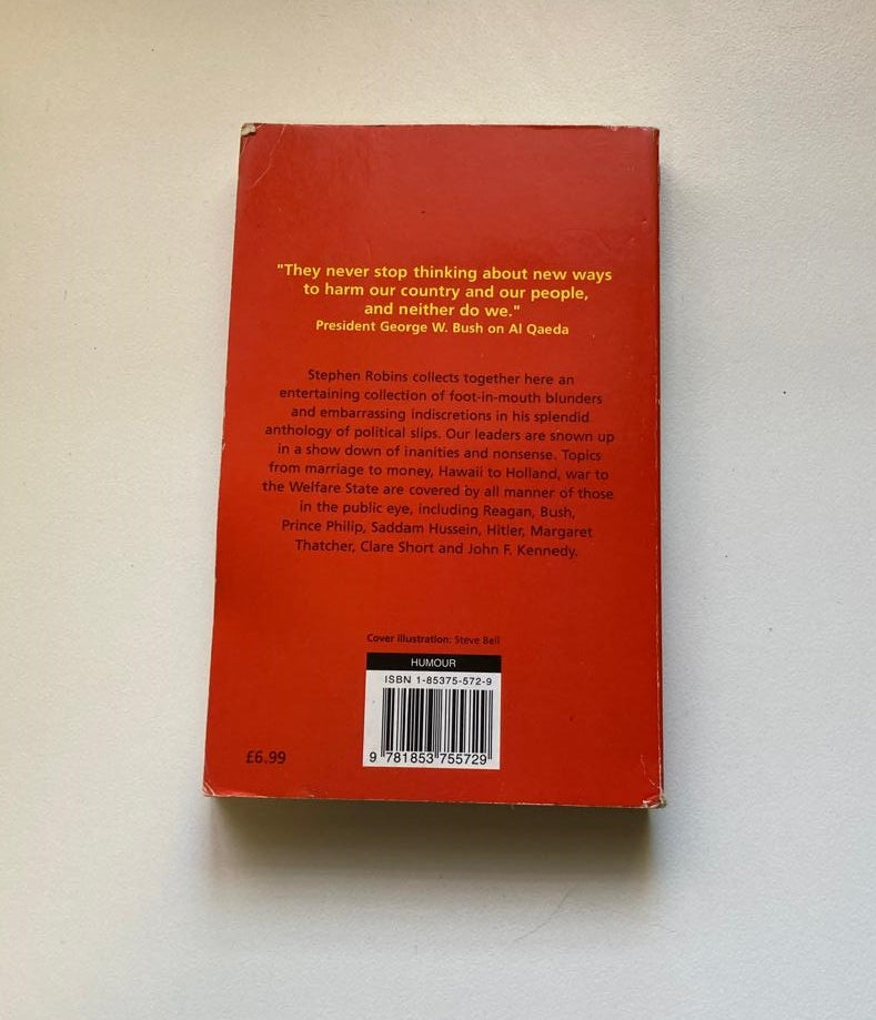 The ruling asses: A little book of political stupidity - Stephen Robins