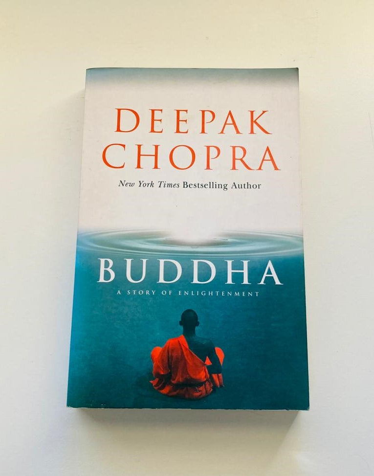 Buddha: A story of enlightenment - Deepak Chopra