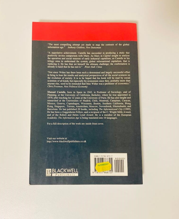 End of millennium: The information age, economy, society and culture - Manuel Castells (The rise of the network society #3)