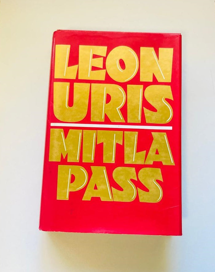 Mitla pass - Leon Uris