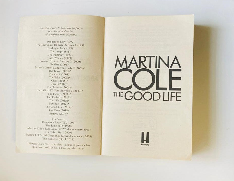 The good life - Martina Cole