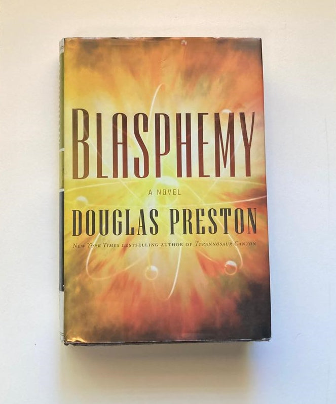 Blasphemy - Douglas Preston (Wyman Ford #2)