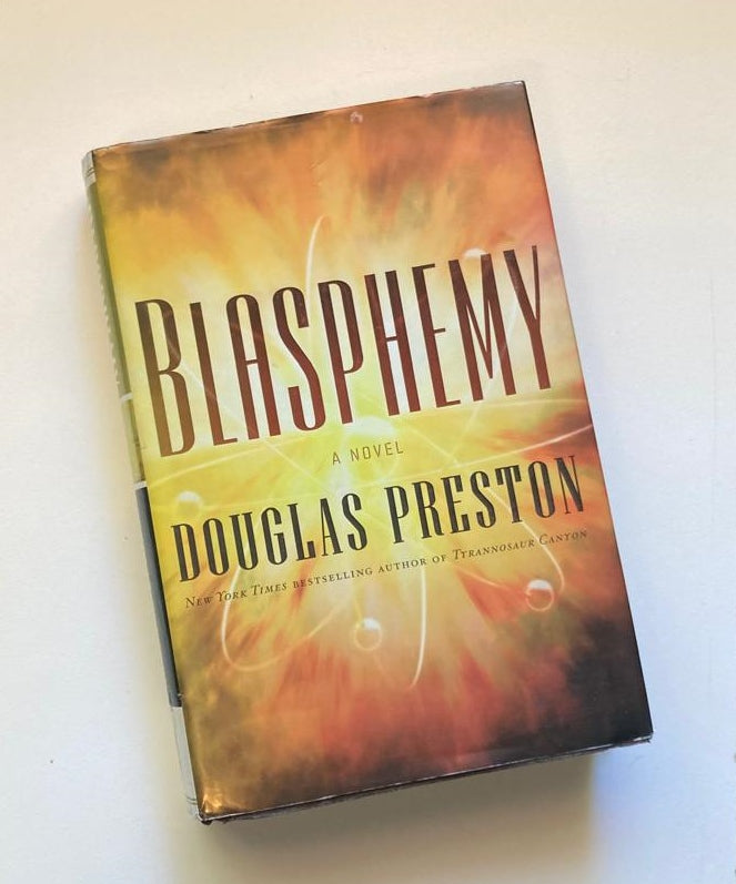 Blasphemy - Douglas Preston (Wyman Ford #2)