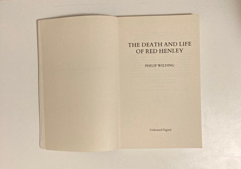 The death and life of Red Henley - Philip Wilding