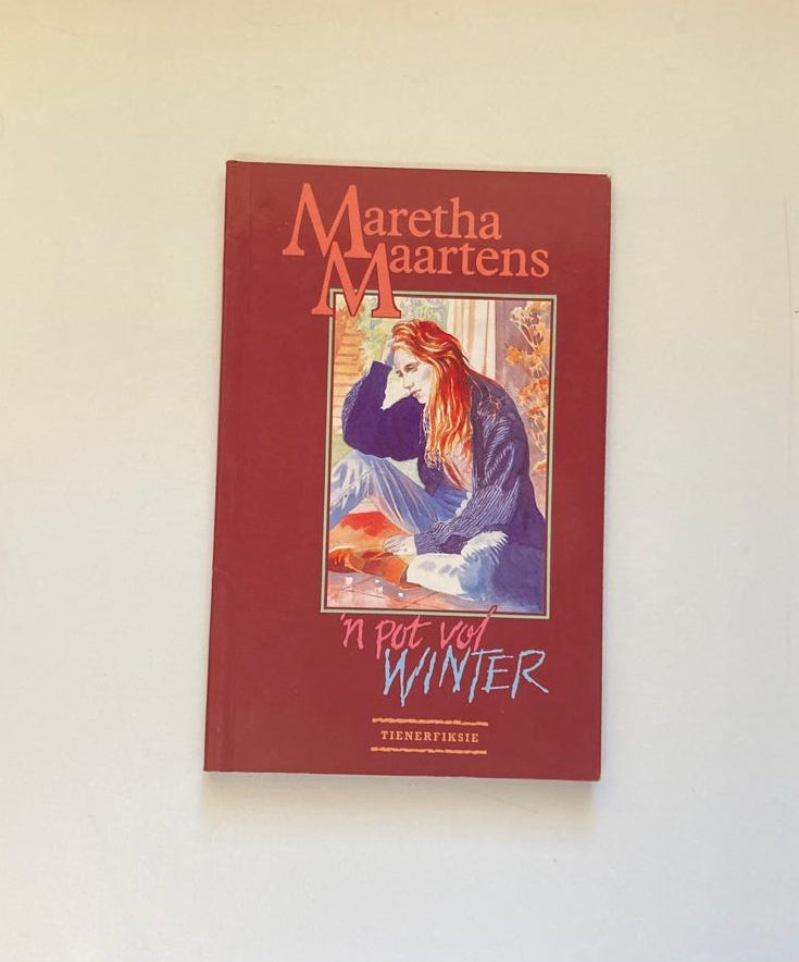 ’n Pot vol winter - Maretha Maartens