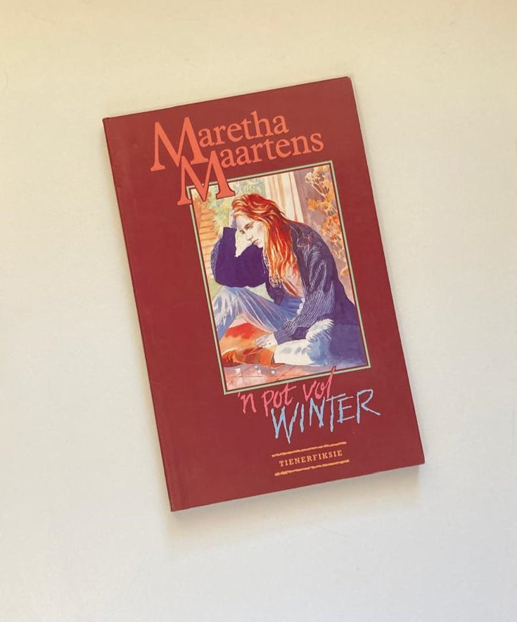 ’n Pot vol winter - Maretha Maartens