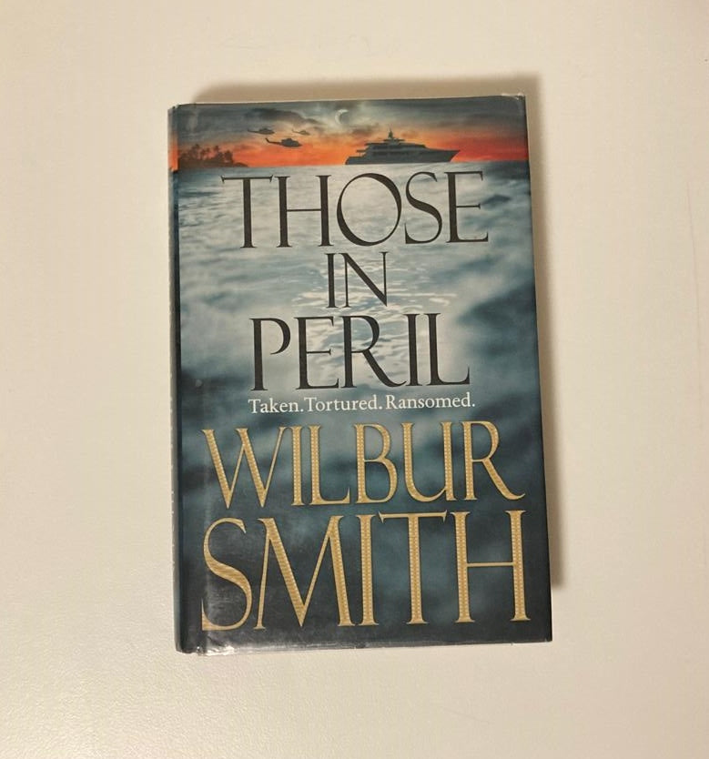 Those in peril - Wilbur Smith (Hector Cross series #1)