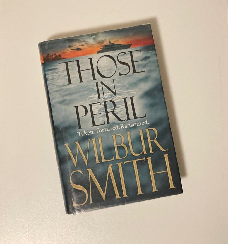Those in peril - Wilbur Smith (Hector Cross series #1)