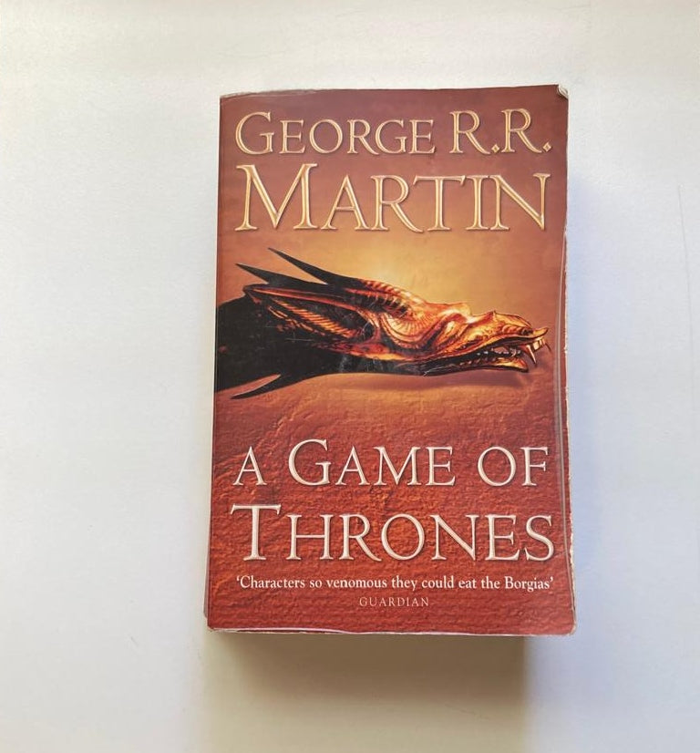 A game of thrones: A song of fire and ice - George R.R. Martin (A song of ice and fire #1)