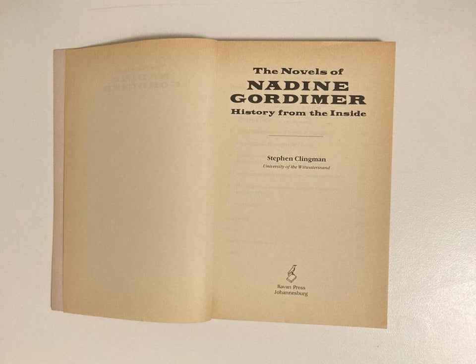 The novels of Nadine Gordimer: History from the inside - Stephen R. Clingman