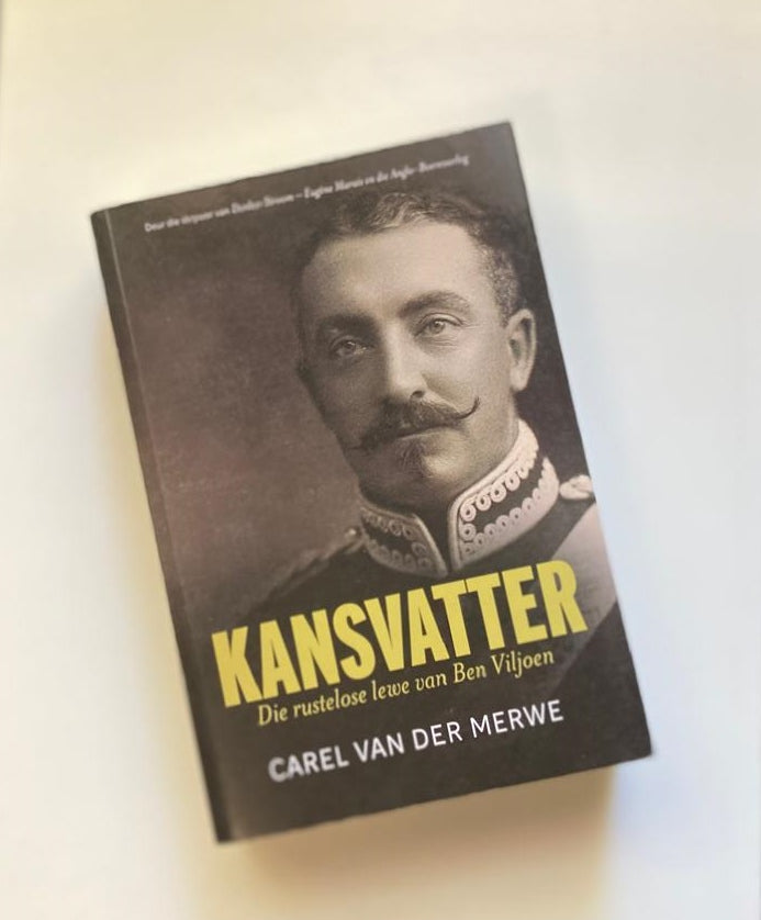 Kansvatter: Die rustelose lewe van Ben Viljoen - Carel van der Merwe (First edition)