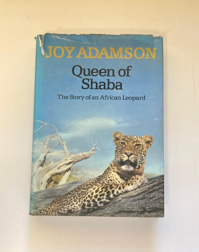 Queen of Shaba: The story of an African leopard - Joy Adamson