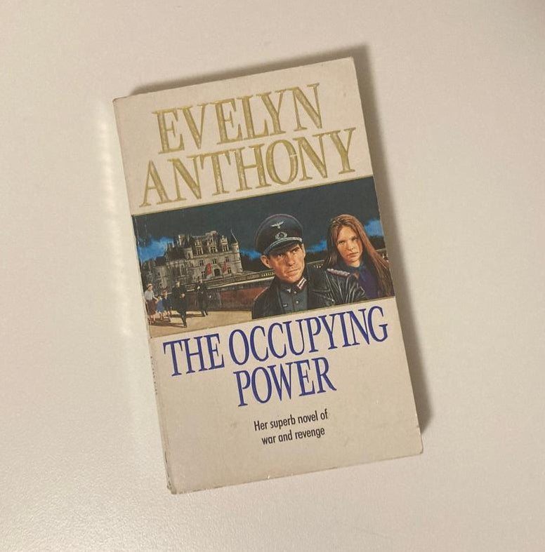 The occupying power - Evelyn Anthony