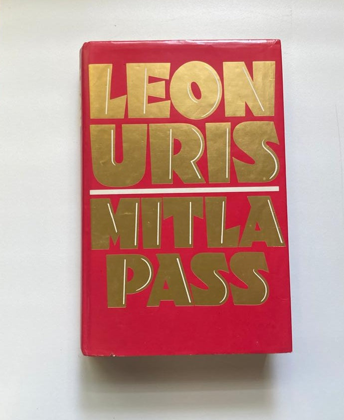 Mitla pass - Leon Uris