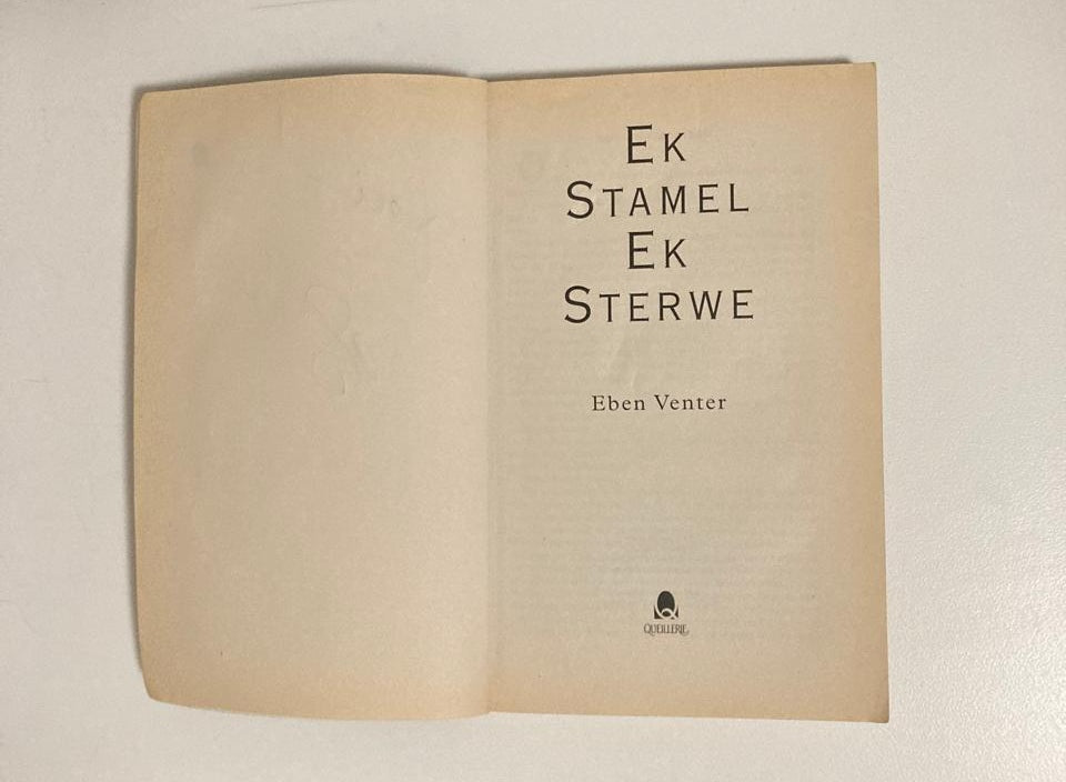 Ek stamel ek sterwe - Eben Venter (First edition)