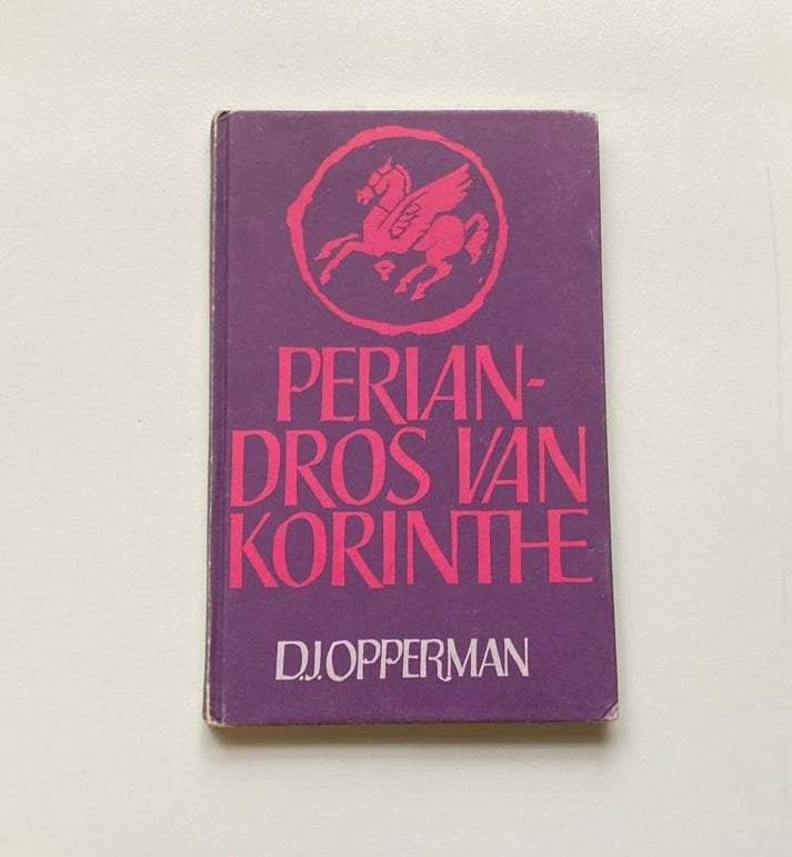 Periandros van Korinthe - D.J. Opperman