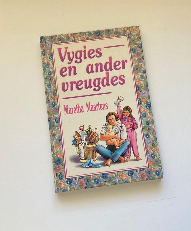 Vygies en ander vreugdes - Maretha Maartens