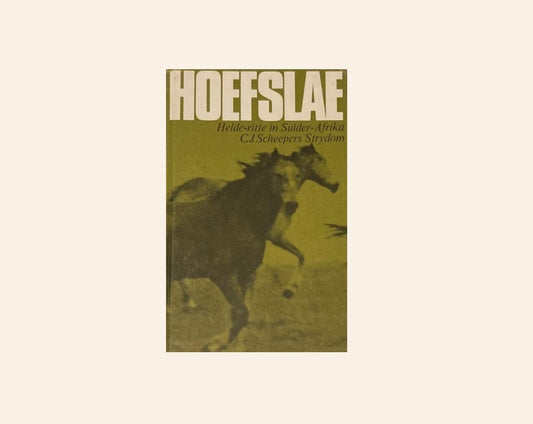 Hoefslae: Helderitte in Suider-Afrika - C.J. Scheepers Strydom