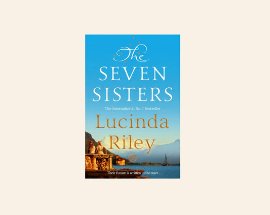 The seven sisters - Lucinda Riley (The Seven Sisters #1)