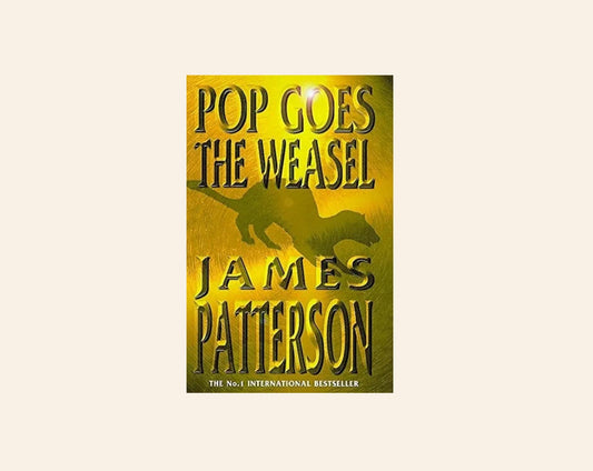 Pop goes the weasel - James Patterson (Alex Cross #5)