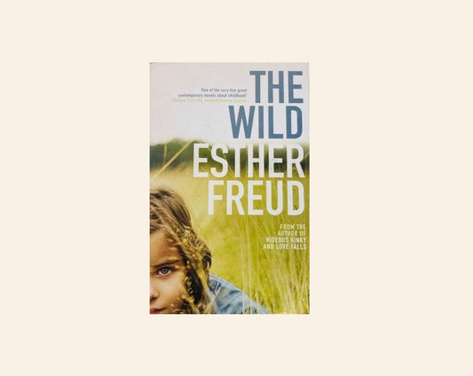 The wild - Esther Freud
