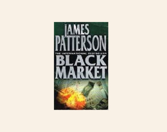 Black market - James Patterson