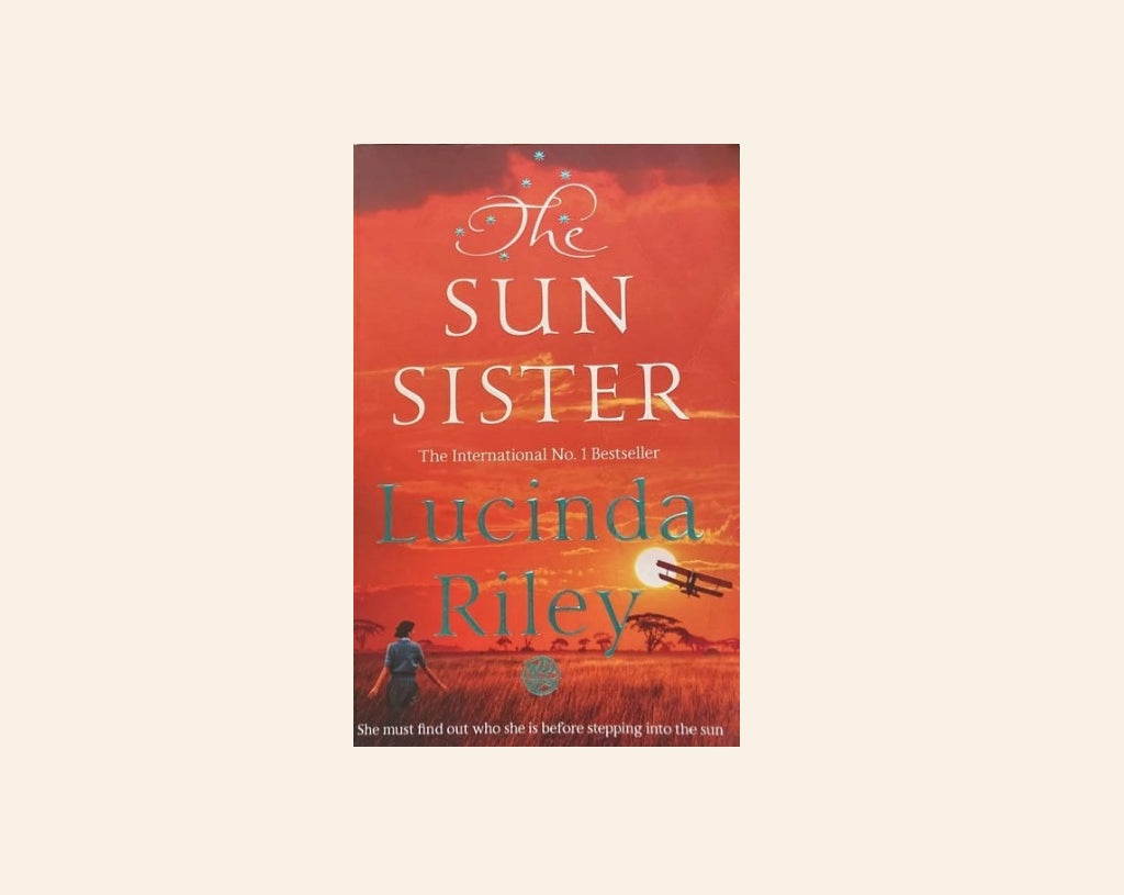 The sun sister - Lucinda Riley (The Seven Sisters #6)