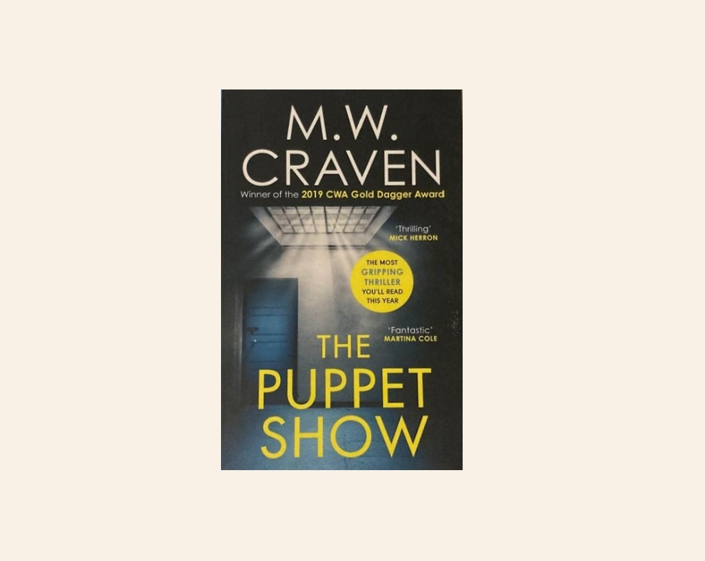 The puppet show - M.W. Craven (Washington Poe #1)