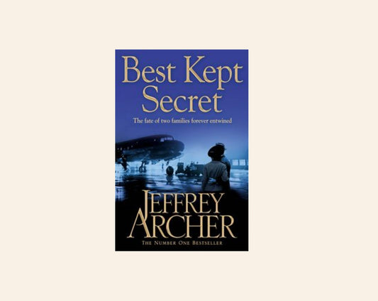 Best kept secret - Jeffrey Archer (The Clifton Chronicles #3)
