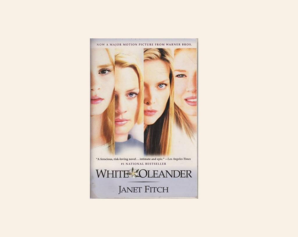 White oleander - Janet Fitch