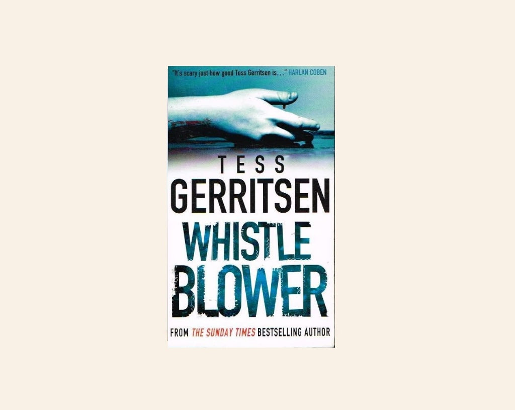 Whistleblower - Tess Gerritsen