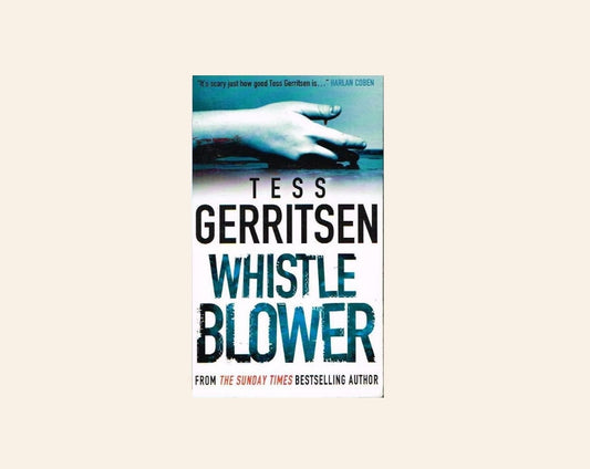 Whistleblower - Tess Gerritsen