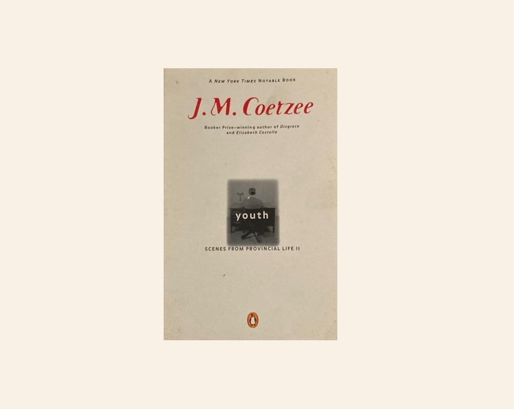 Youth - J.M. Coetzee