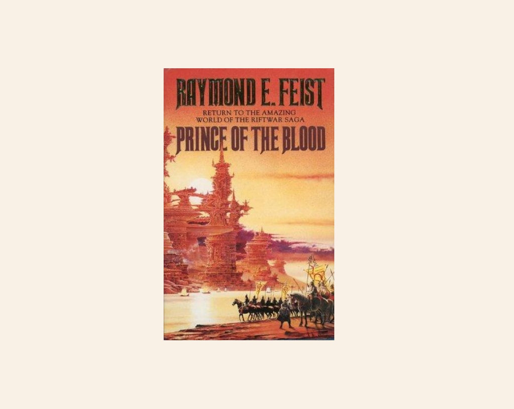 Prince of the blood - Raymond E. Feist (Krondor's Sons #1)