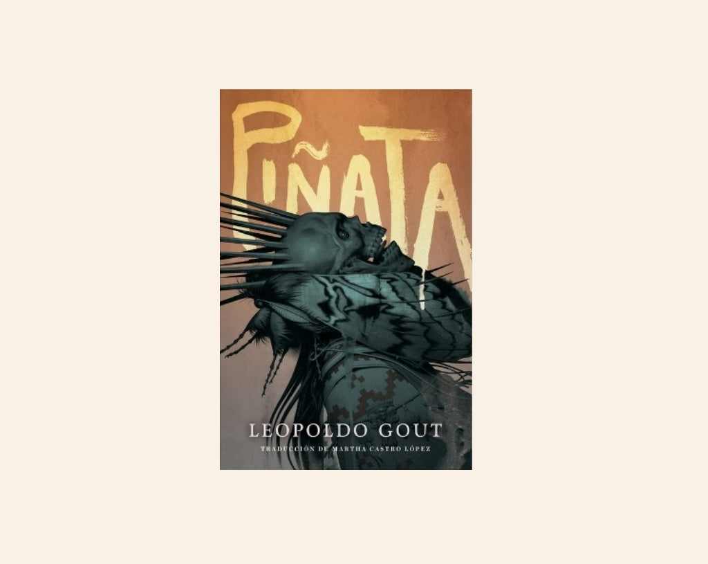 Piñata - Leopoldo Gout (Spanish edition)