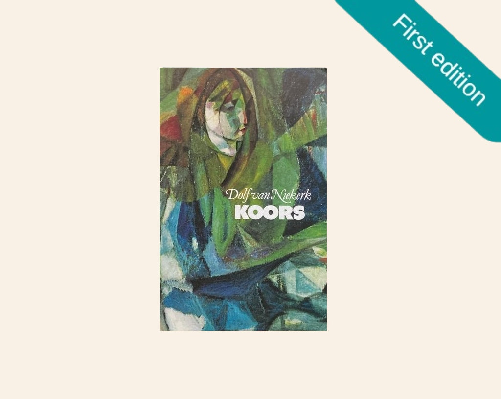 Koors - Dolf van Niekerk (First edition)