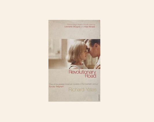 Revolutionary road - Richard Yates