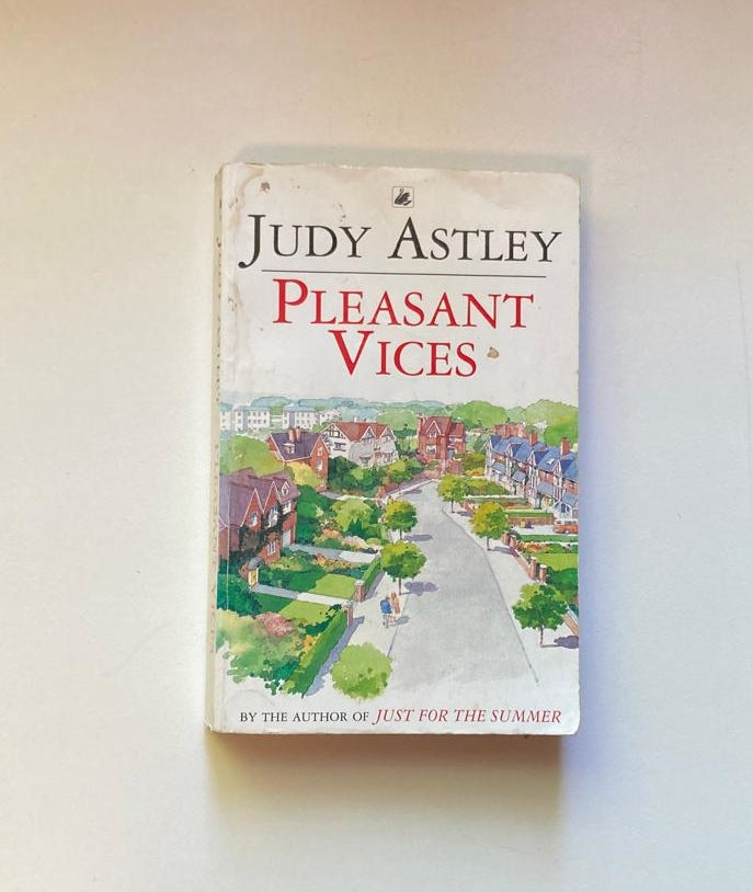 Pleasant vices - Judy Astley