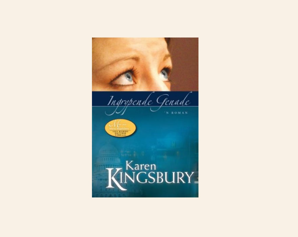 Ingrypende genade - Karen Kingsbury