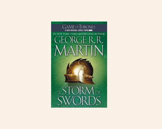 A storm of swords: A song of fire and ice - George R.R. Martin (A song of ice and fire #3)