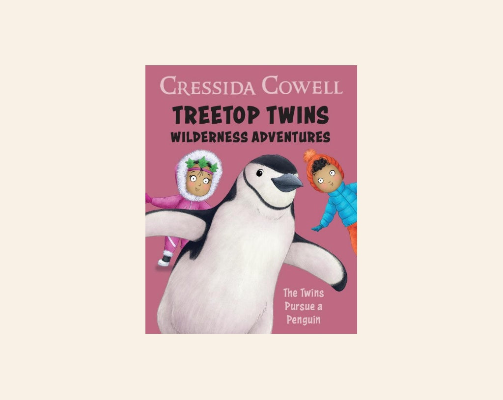 The twins pursue a penguin - Cressida Cowell (Treetop Twins Wilderness Adventures #9)