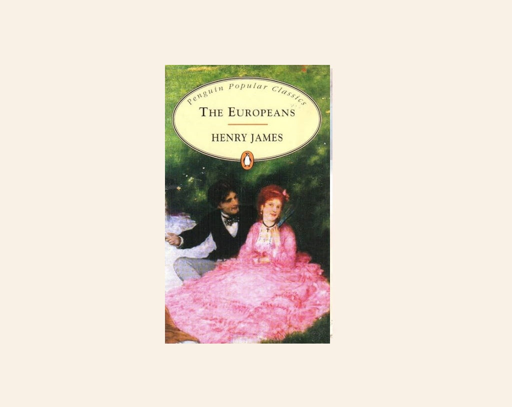 The Europeans - Henry James