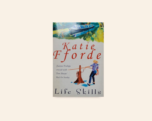 Life skills - Katie Fforde
