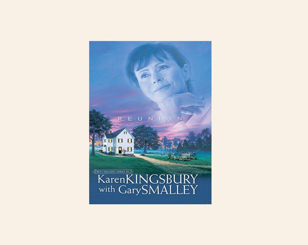 Reunion - Karen Kingsbury with Gary Smalley
